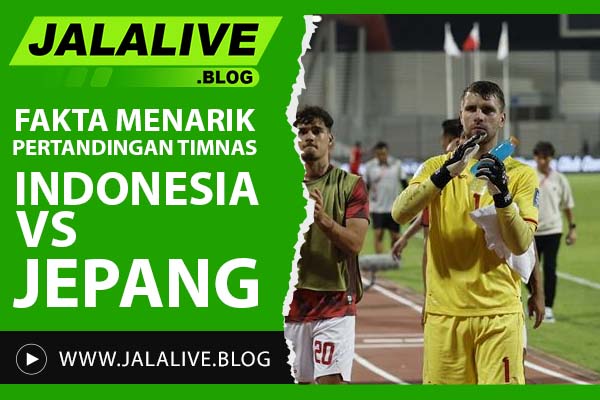 Fakta Menarik Pertandingan Timnas Indonesia vs Jepang – Yang Perlu Kamu Tahu!