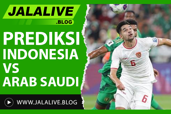 Prediksi Indonesia vs Arab: Formasi Pemain dan Analisis Terbaru