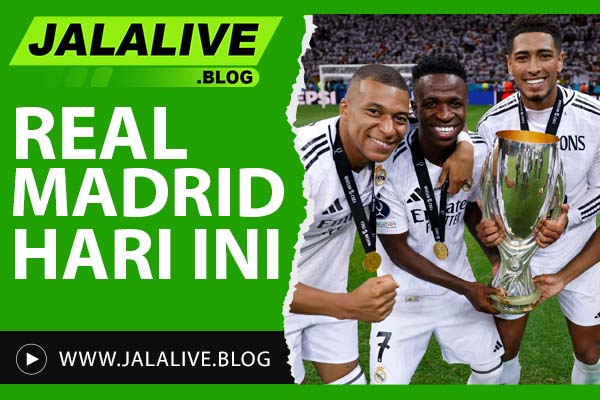 Real Madrid Hari Ini: Berita Terbaru, Jadwal, dan Hasil Pertandingan