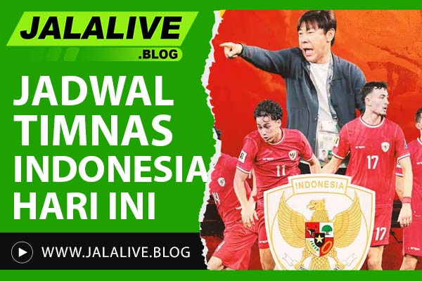 Jadwal Timnas Indonesia Hari Ini: Waktu Kick-Off dan Live Streaming Resmi