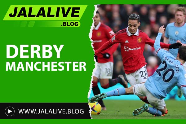 Derby Manchester: Sejarah Rivalitas Manchester United vs Manchester City