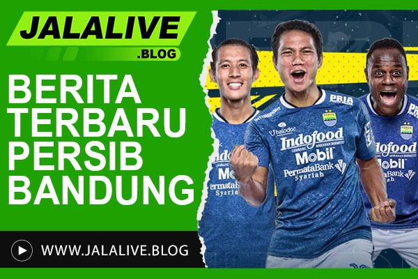 Berita Terbaru Persib Bandung 2024: Transfer Pemain, Jadwal, dan Hasil Pertandingan