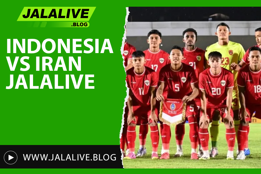 Indonesia vs Iran Jalalive: Kapan Main? Cek Jadwal & Link Resmi