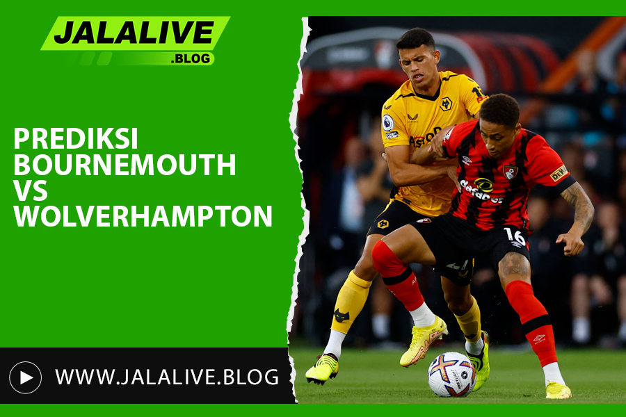 Prediksi Bournemouth vs Wolverhampton Liga Inggris 22 Februari 2025