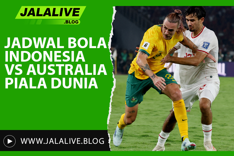 Jadwal Bola Timnas Indonesia vs Australia Kualifikasi Piala Dunia 20 Maret 2025