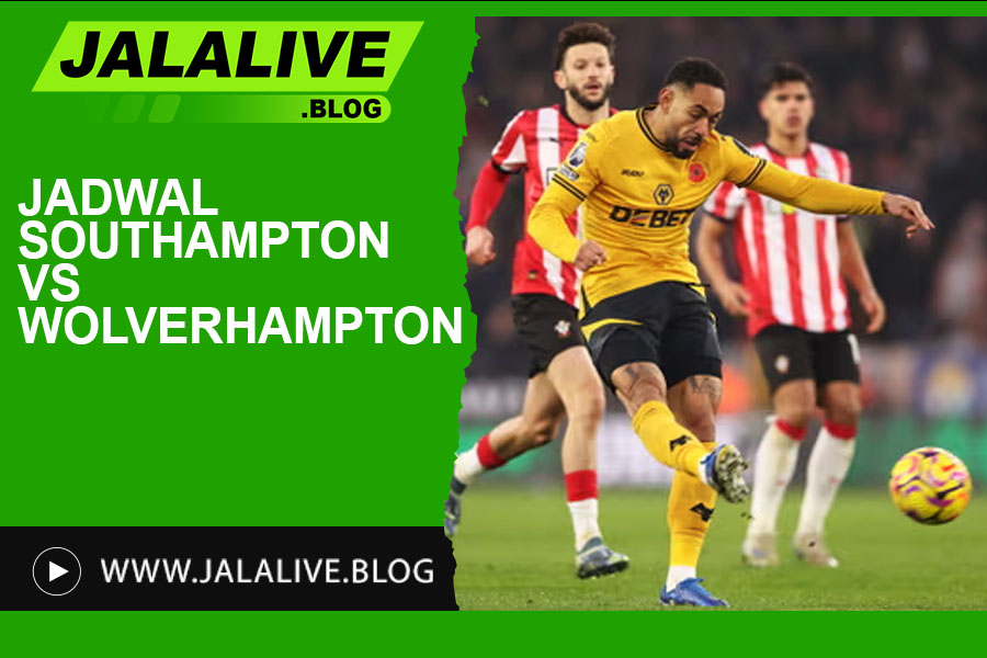 Jadwal Southampton vs Wolverhampton Liga Inggris 15 Maret 2025