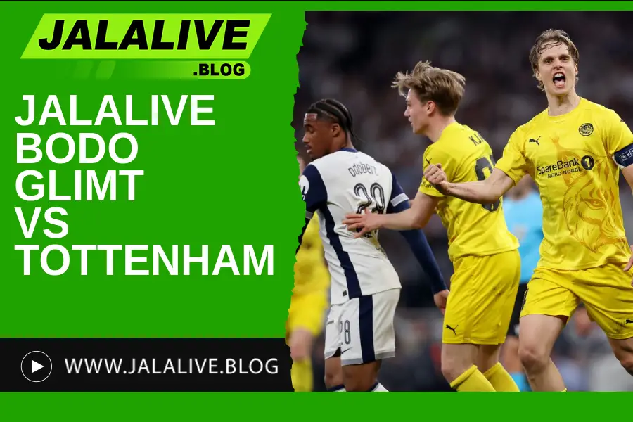 Jadwal Bola Jalalive Bodo Glimt vs Tottenham Liga Eropa 09 Mei 2025