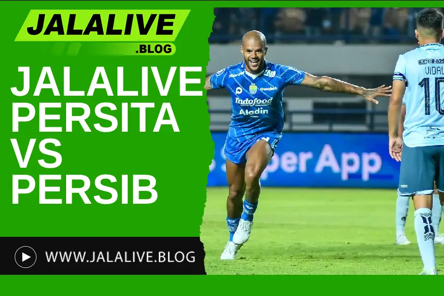 Jadwal Pertandingan Jalalive Persita Tangerang vs Persib Bandung Liga 1 Indonesia 16 Mei 2025