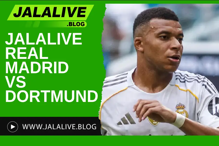 Jadwal Bola Jalalive Real Madrid vs Dortmund Piala Dunia Antarklub 06 Juli 2025
