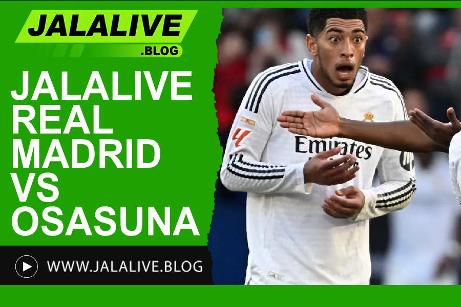 Jadwal Bola Jalalive Real Madrid vs Osasuna Liga Spanyol 20 Agustus 2025
