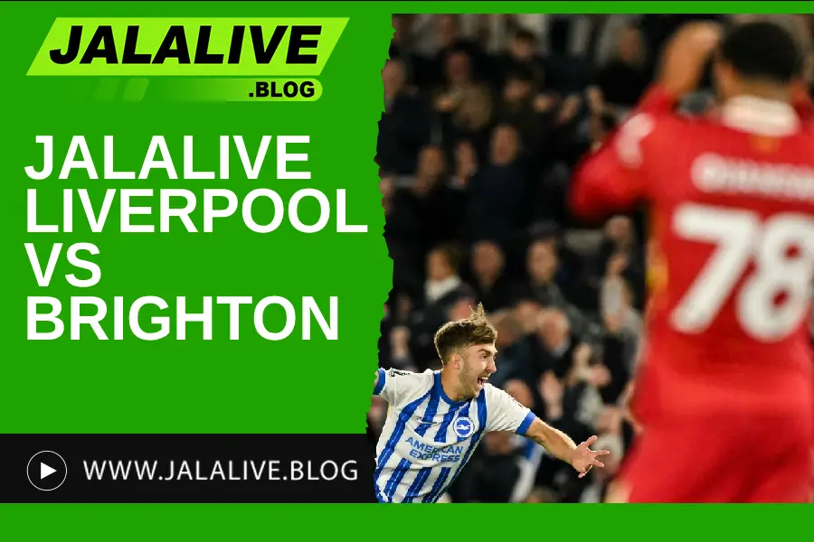 Jadwal Bola Jalalive Liverpool vs Brighton - Liga Inggris 13 Desember 2025