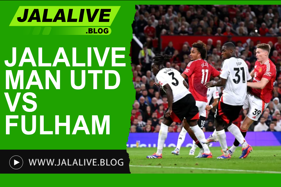 Jadwal Bola Jalalive Manchester Utd vs Fulham, Liga Inggris 01 Februari 2026